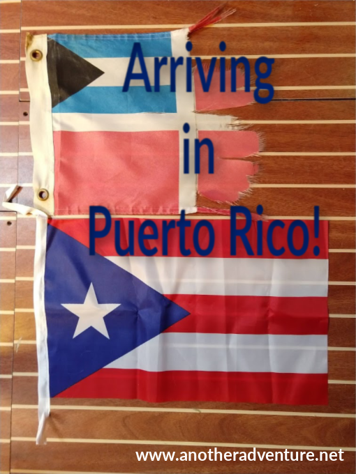 Arriving in Puerto Rico